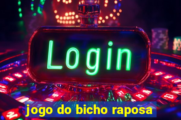 jogo do bicho raposa